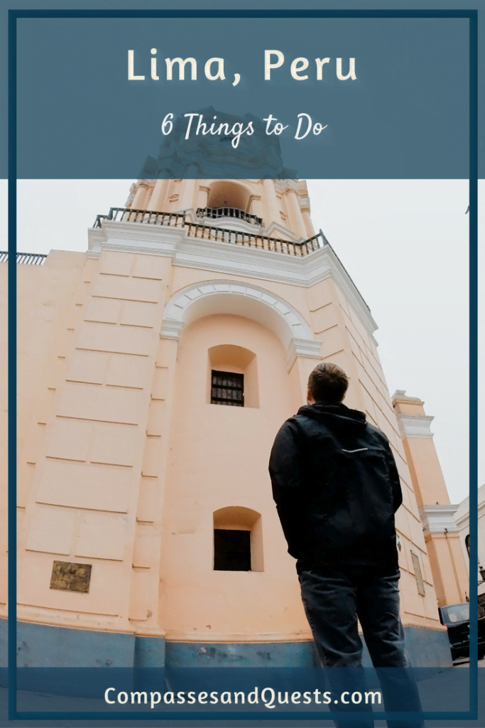 Things to Do in Lima, Peru Pin