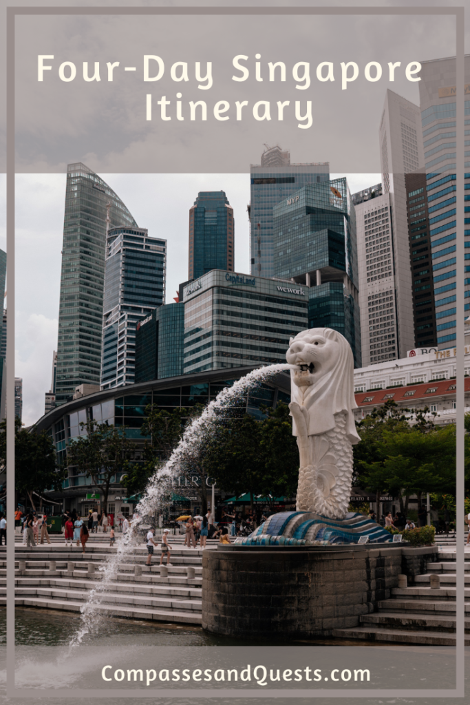 Four-Day Singapore Itinerary Pin